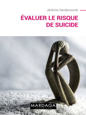 cover image of Evaluer le risque de suicide